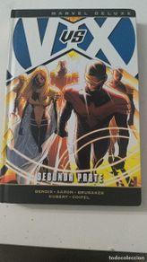 Comics: VvX: Los Vengadores Vs. La Patrulla-X. Marvel Deluxe